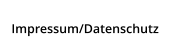 Impressum/Datenschutz